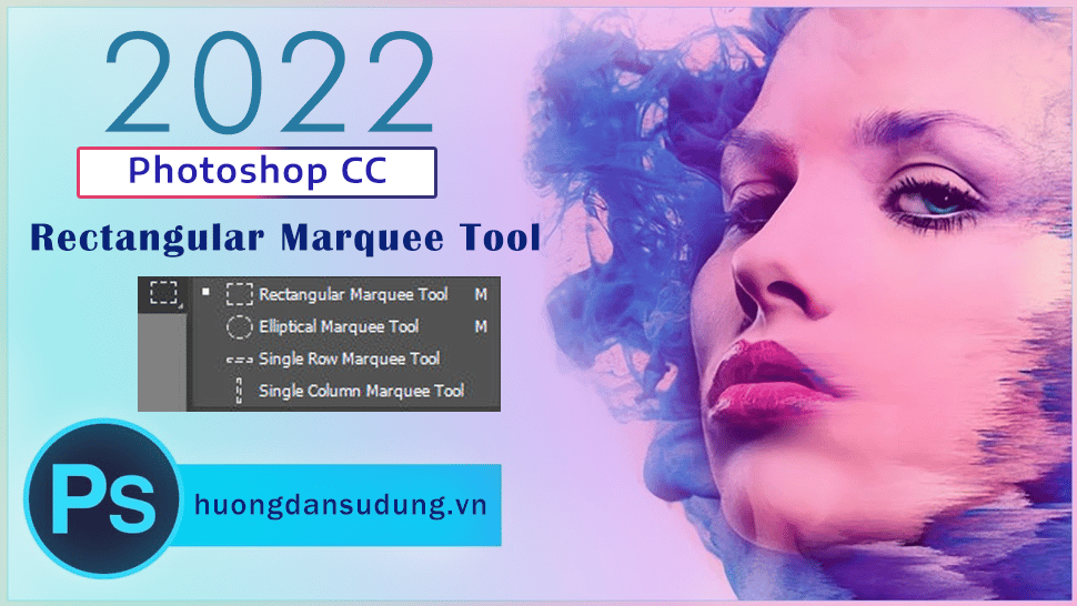 Cách sử dụng Rectangular Tool photoshop
