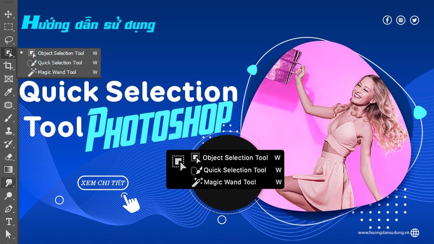 Cách sử dụng Quick Selection Tool Photoshop 2 Cách sử dụng Quick Selection Tool Photoshop