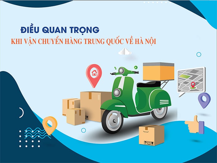Dịch vụ vận chuyển hàng Trung Quốc về Hà Nội gồm những gì? 4 vận chuyển hàng Trung Quốc về Hà Nội