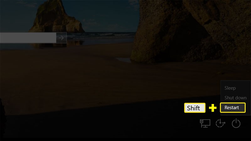 Giữ Shift và chọn Restart Giữ Shift và chọn Restart