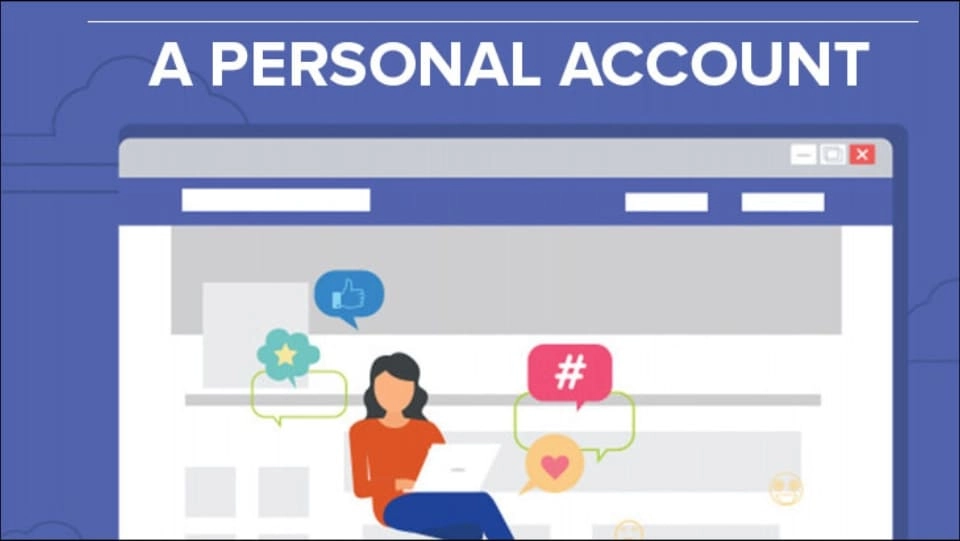 Chạy quảng cáo Facebook như nào để hiệu quả và tối ưu? 4 Tài khoản quảng cáo Cá nhân