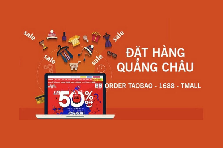 3 cách order hàng Quảng Châu chất lượng, uy tín nhất